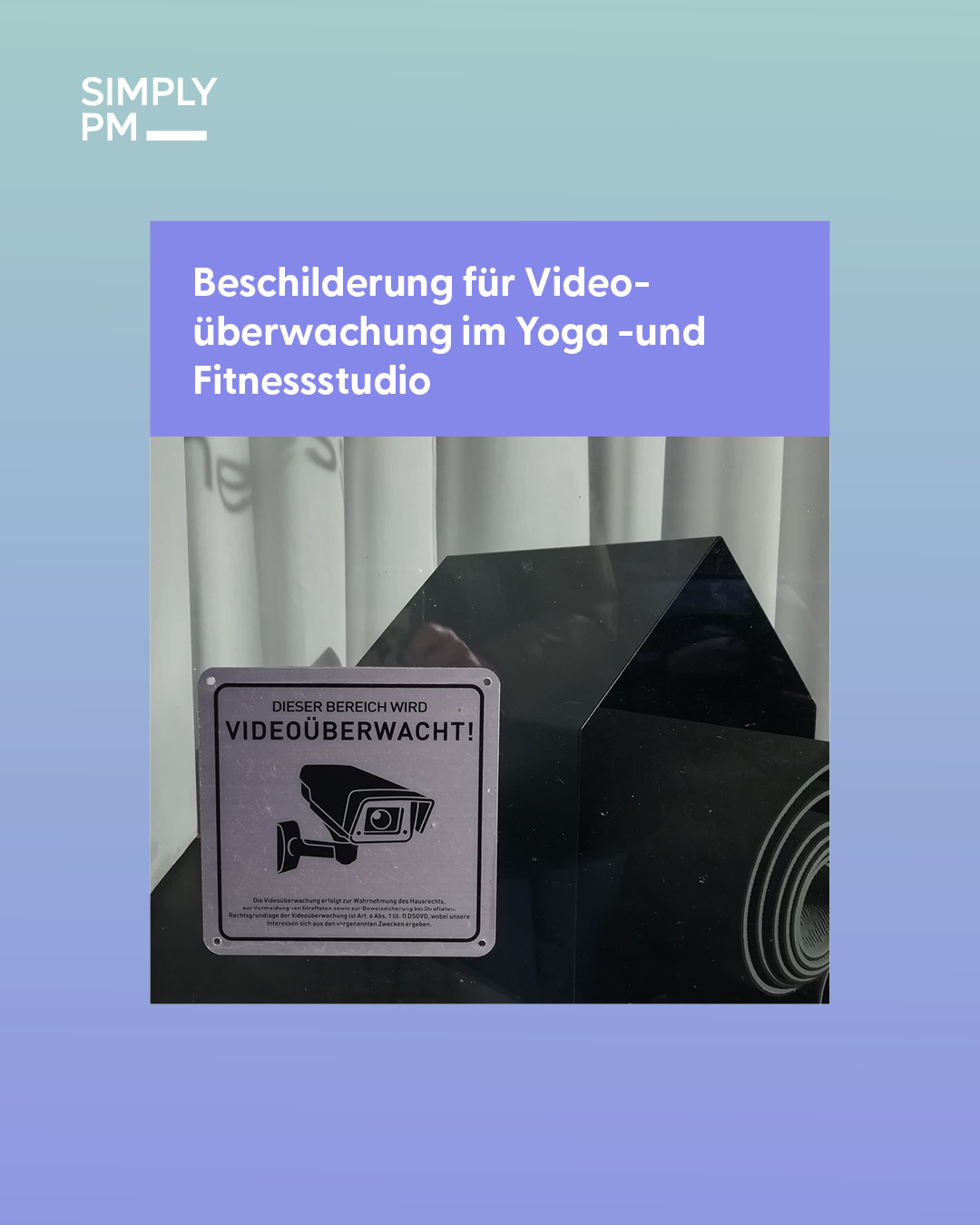 Videoüberwachung im Yoga- und Fitnessstudio