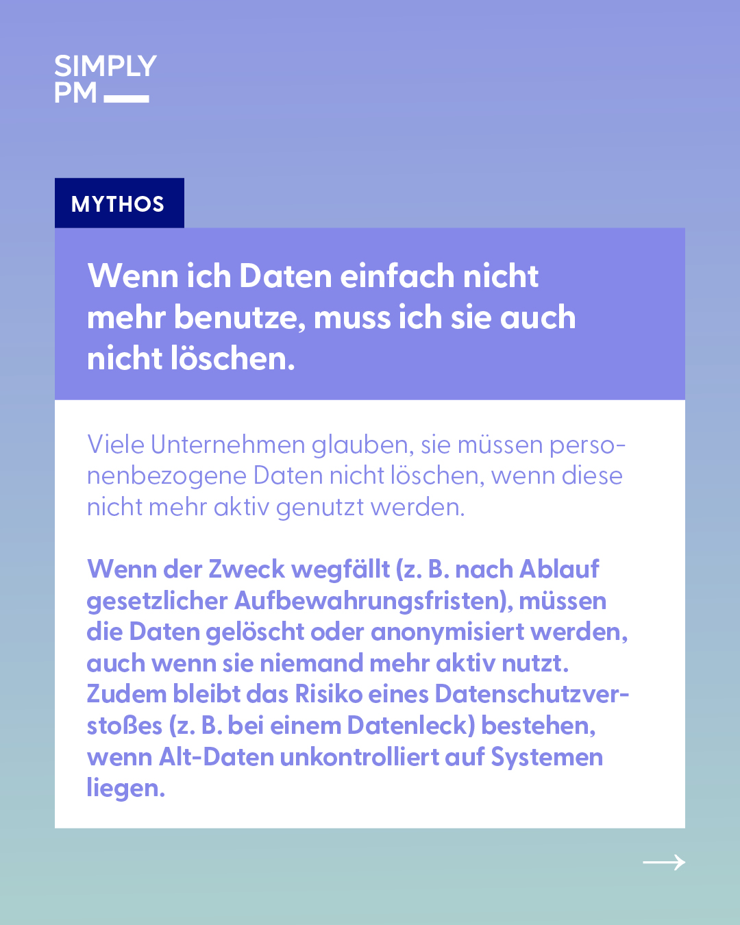 Löschfrist bei Daten, die nicht genutzt werden
